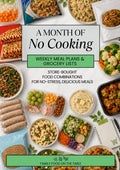 A Month of No Cooking